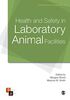Health and Safety in Laboratory Animal Facilities (Laboratory Animal Handbooks)