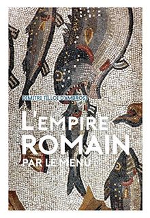 L'Empire romain... par le menu