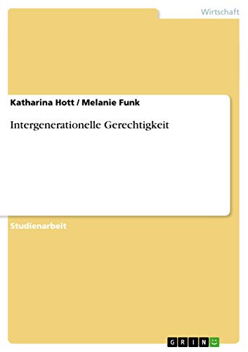 Intergenerationelle Gerechtigkeit