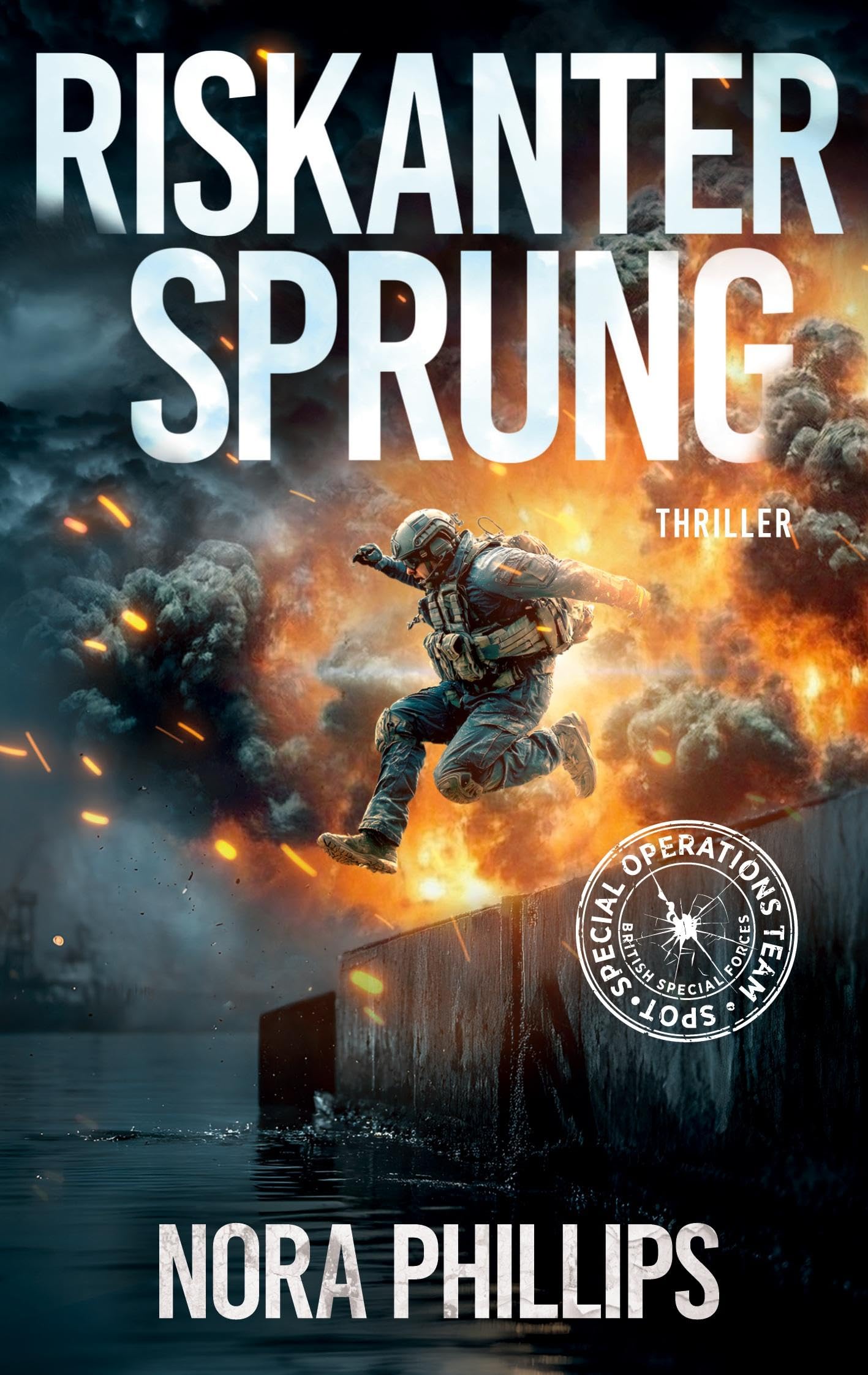 Riskanter Sprung (SPOT - Special Operations Team)