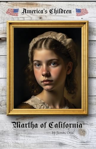 Martha of California