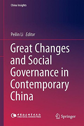 Great Changes and Social Governance in Contemporary China (China Insights)