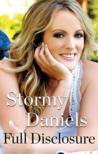 Stormy Daniels Full Disclosure