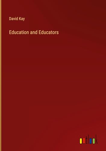 Education and Educators