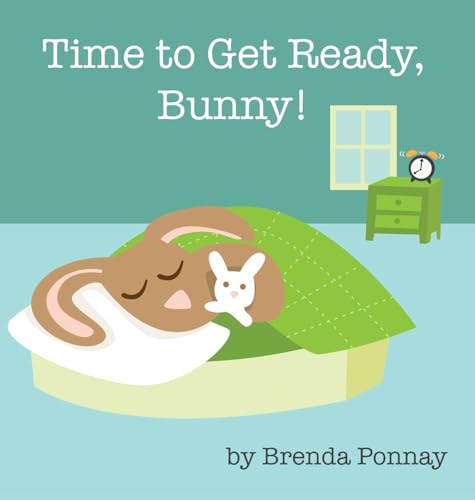 Time to Get Ready, Bunny! (Time for Bunny)