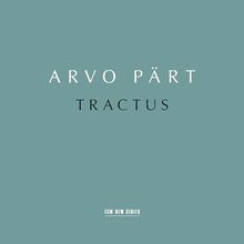 Arvo Pärt: Tractus