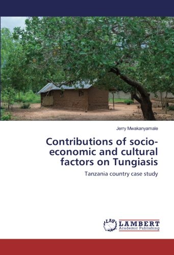 Contributions of socio-economic and cultural factors on Tungiasis: Tanzania country case study