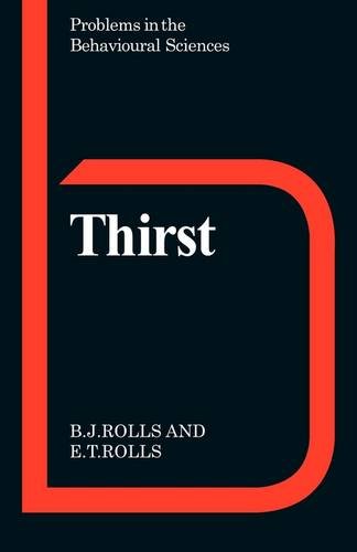 Barbara Rolls Thirst (Problems In The Behavioural Sciences)