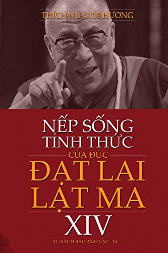 N¿P S¿NG T¿NH TH¿C C¿A ¿¿C ¿¿T LAI L¿T MA XIV (Ð ức Đạt Lai Lạt Ma Thứ 14 C, Band 14)