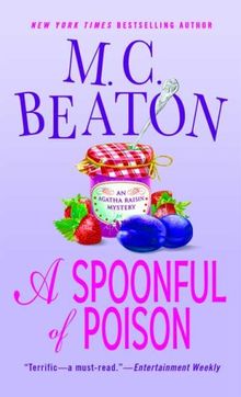 A Spoonful of Poison (Agatha Raisin Mysteries)