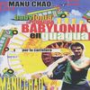 Manu Chao - Babylonia En Guagua