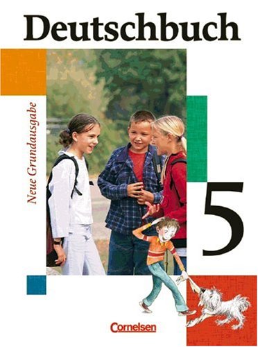 Deutschbuch - Sprach- und Lesebuch   Deutschbuch - Sprach- und Lesebuch - Grundausgabe 2006 - 5 Schuljahr - Friedrich Dick Ute Fenske Josi Ferrante-Heidl Marlene Koppers Günther Biermann Christoph Berghaus Andrea Gefeke Gebunden