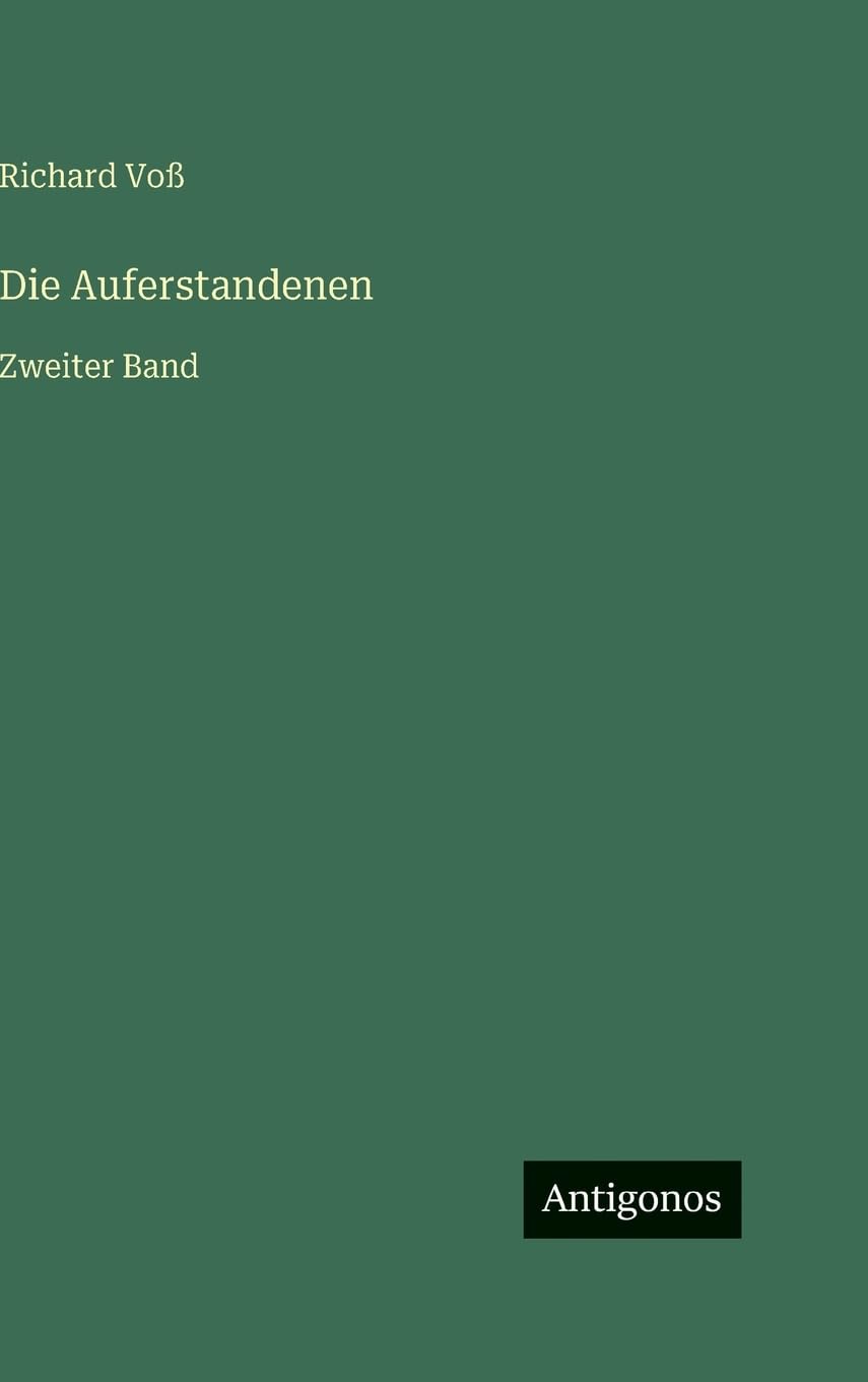 Die Auferstandenen: Zweiter Band