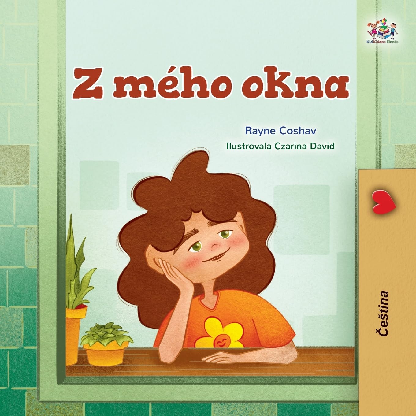 From My Window (Czech Kids Book) (Czech Bedtime Collection)