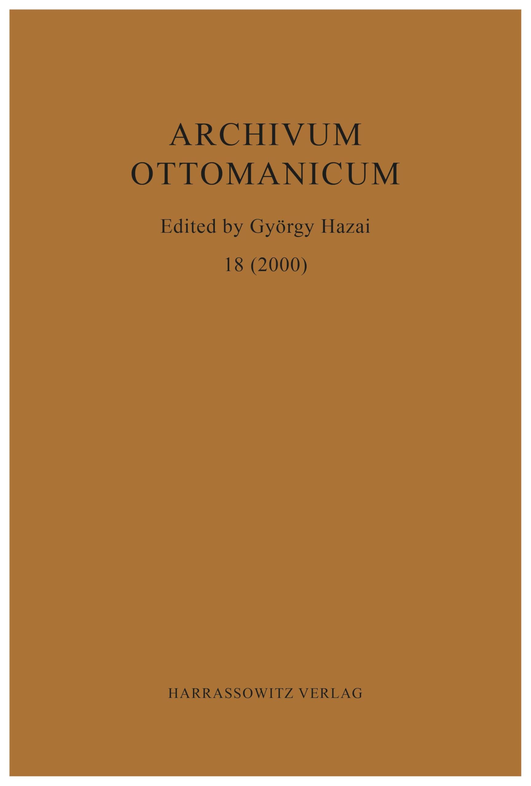 Archivum Ottomanicum 18 (2000)