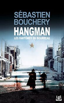 Hangman : les fantômes du bourreau