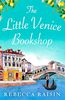 The Little Venice Bookshop: The perfect uplifting and heart-warming romantic comedy to escape with in 2024!