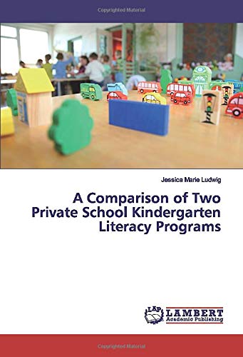 A Comparison of Two Private School Kindergarten Literacy Programs