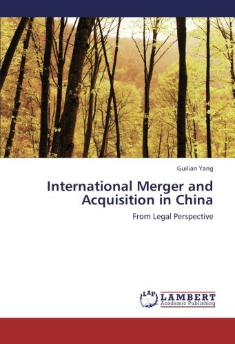 International Merger and Acquisition in China: From Legal Perspective