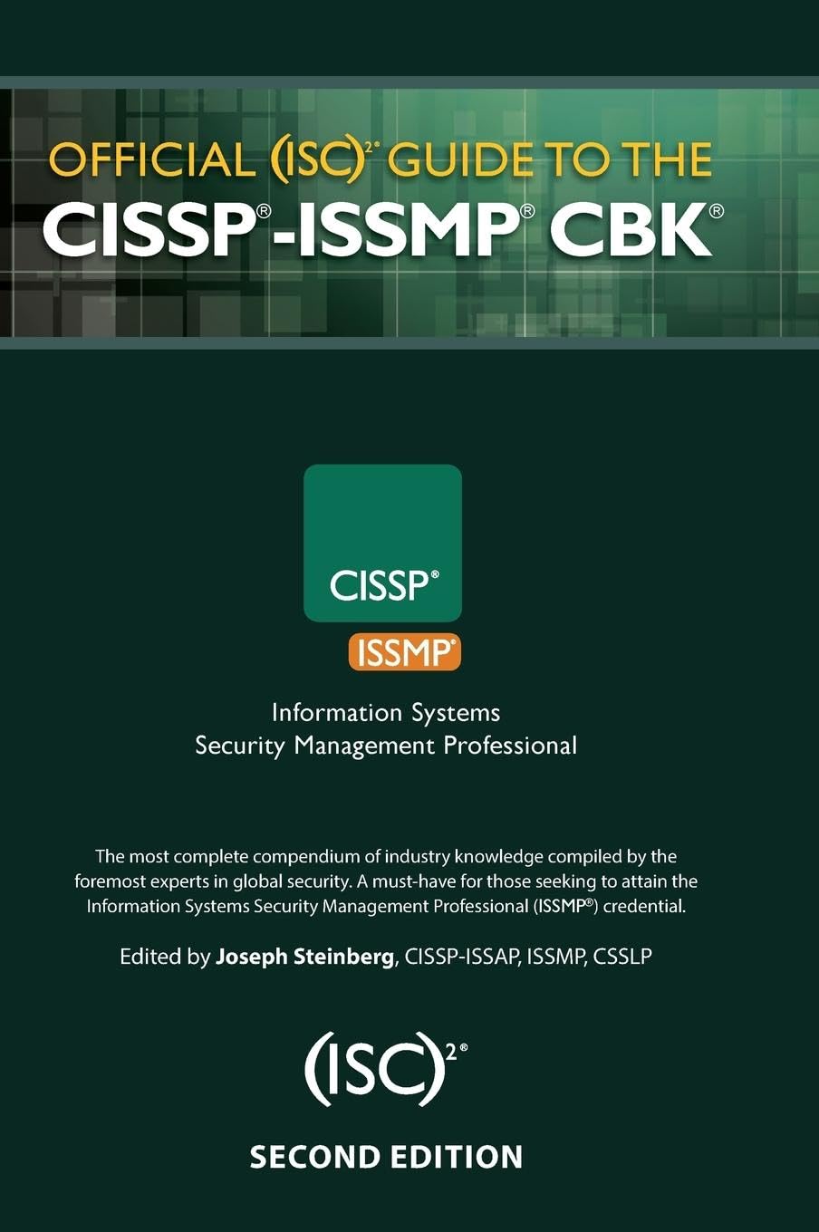 Official (ISC)2 Guide to the CISSP-ISSMP CBK (Isc2 Press)