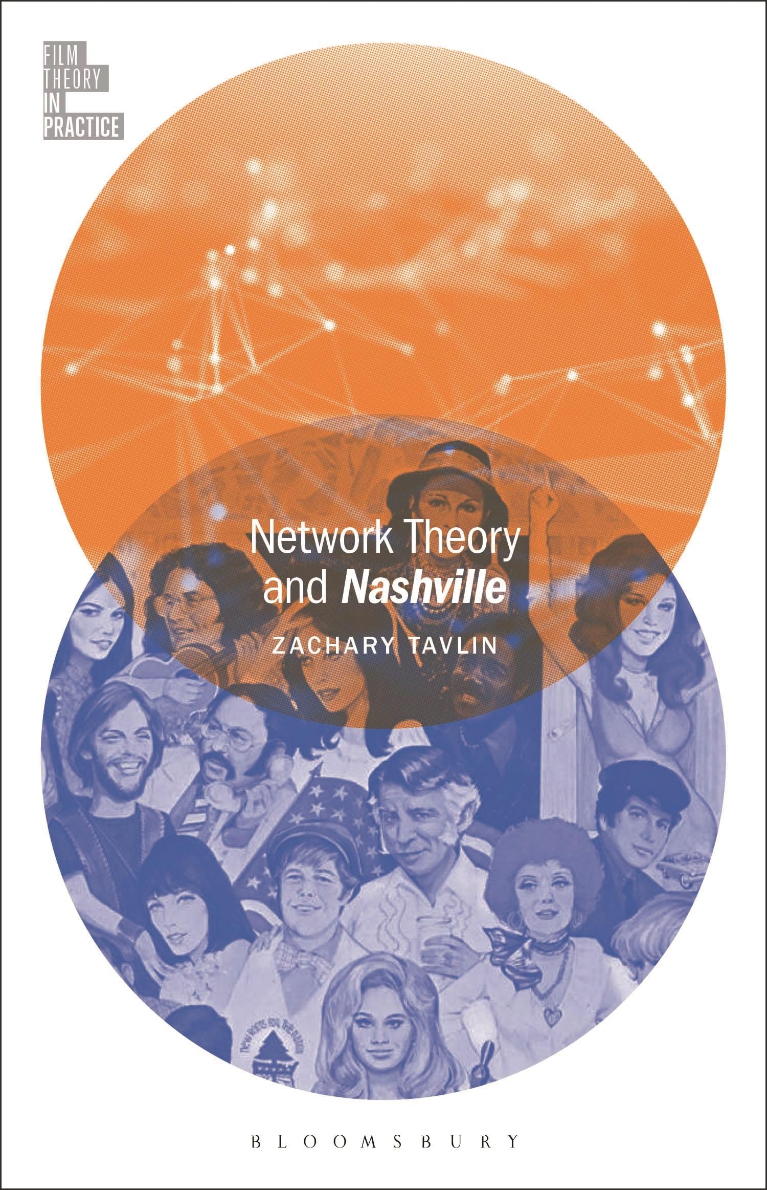 Network Theory and Nashville (Film Theory in Practice)