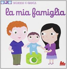 La mia famiglia. Scorri e gioca