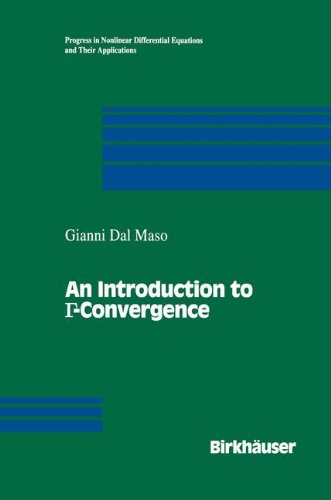 An Introduction to G-Convergence (Progress in Nonlinear Differential Equations and Their Applications)