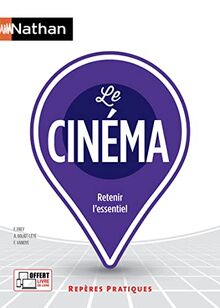 Le cinéma : retenir l'essentiel