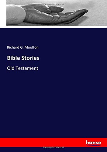 Bible Stories: Old Testament