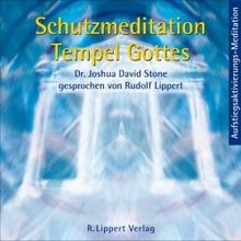 Schutzmeditation und Tempel Gottes: Aufstiegsaktivierungs-CD