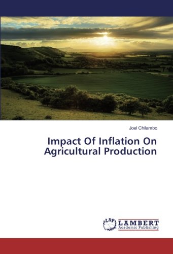 Impact Of Inflation On Agricultural Production