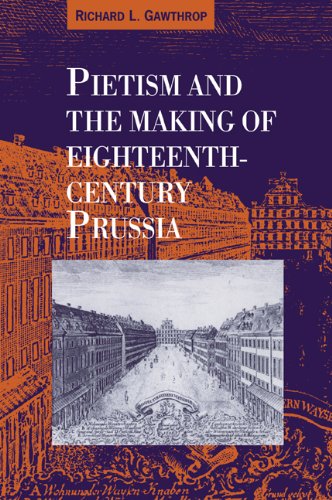 Pietism and Making of 18C Prussia