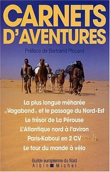La Plus Longue Méharée et autres aventures exceptionnelles von Bertrand Piccard | Buch | Zustand sehr gut
