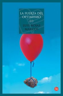 La fuerza del optimismo (Punto Lectura Navidad 2006)