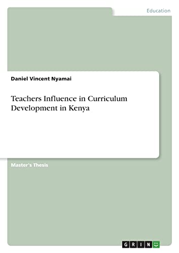 Teachers Influence in Curriculum Development in Kenya