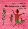 The Lucky Grain of Corn