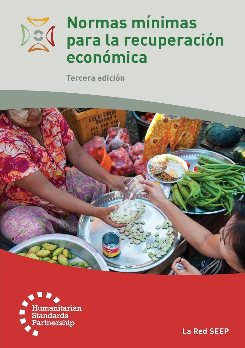 Normas mínimas para la recuperación económica 3rd Edition