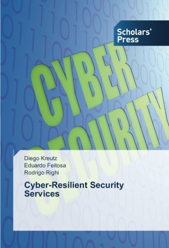 Cyber-Resilient Security Services