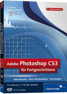 Adobe Photoshop CS3 für Fortgeschrittene. Das Video-Training auf DVD von Galileo Press | Software | Zustand gut