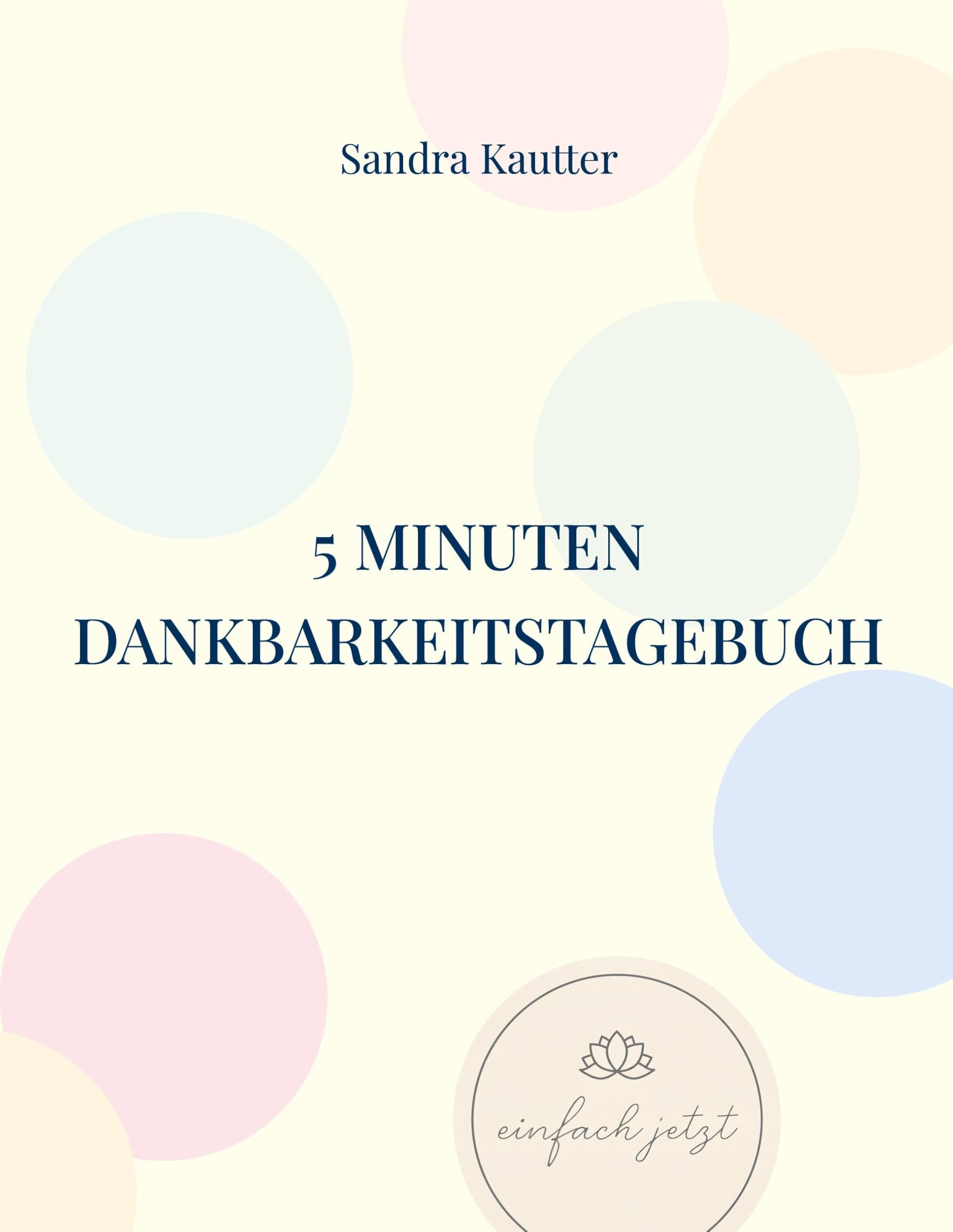 5 Minuten Dankbarkeitstagebuch