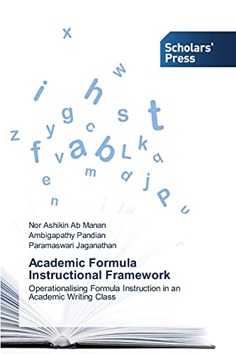 Academic Formula Instructional Framework: Operationalising Formula Instruction in an Academic Writing Class