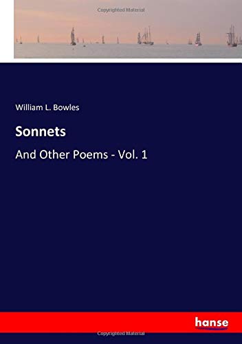 Sonnets: And Other Poems - Vol. 1
