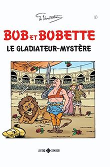 Le gladiateur mystère (Bob et Bobette, 01)