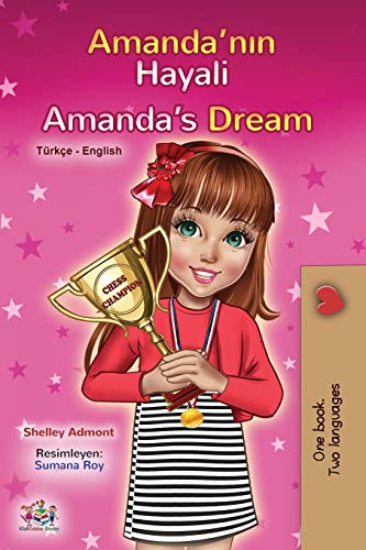 Amanda's Dream (Turkish English Bilingual Children's Book) (Turkish English Bilingual Collection)