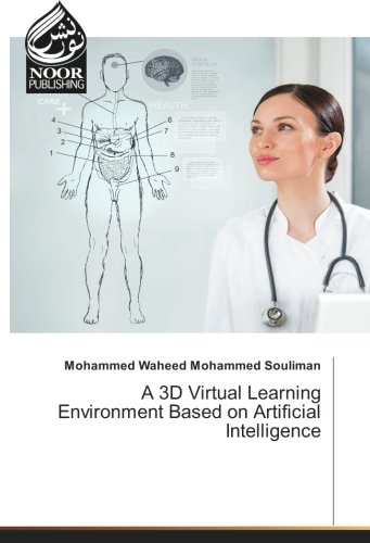 A 3D Virtual Learning Environment Based on Artificial Intelligence