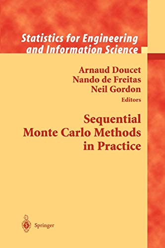 Sequential Monte Carlo Methods in Practice (Information Science and Statistics): Vorwort: Smith, A.