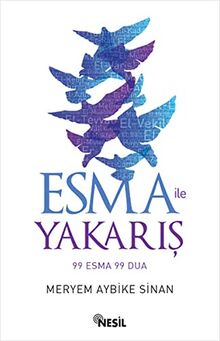 Esma ile Yakaris 99 Esma 99 Dua