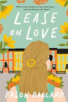 Lease on Love von Ballard, Falon | Buch | Zustand sehr gut