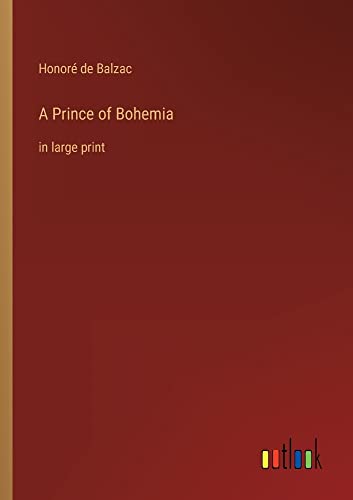 A Prince of Bohemia: in large print