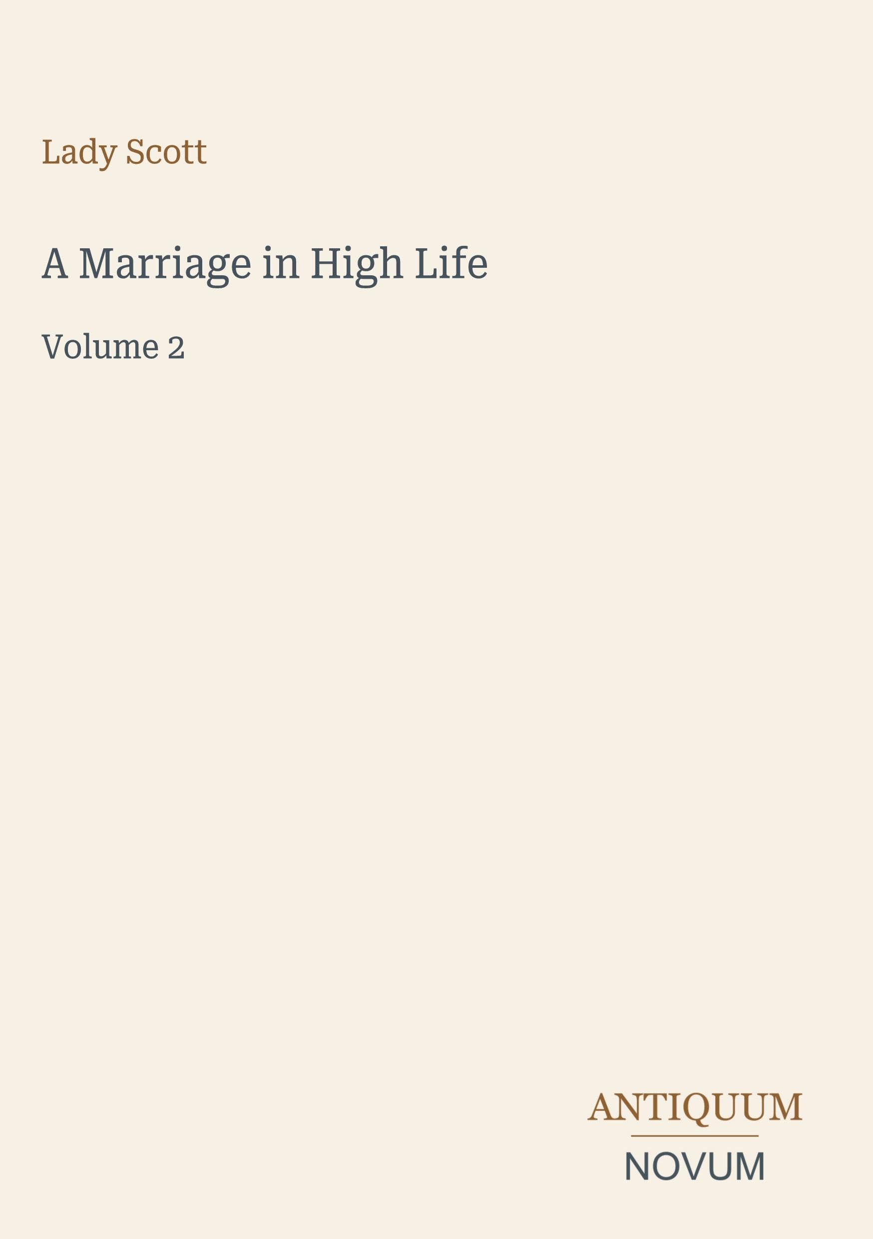 A Marriage in High Life